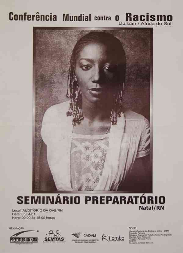 CONFERÊNCIA MUNDIAL CONTRA O RACISMO - SEMINÁRIO PREPARATÓRIO